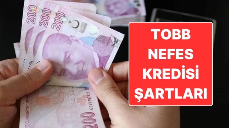 tobb-nefes-kredisi-sartlari-nefes-kredisi-basvurusu-nasil-yapilir-nefes-kredisi-faiz-orani-ne-q3AGFt9Q.jpg