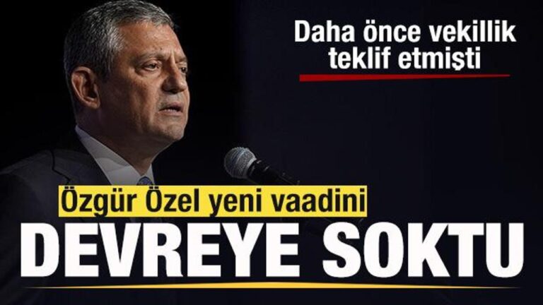 ozgur-ozel-yeni-vaadini-devreye-soktu-once-vekillik-simdi-de-buyukelcilik-fa3mGKSP.jpg